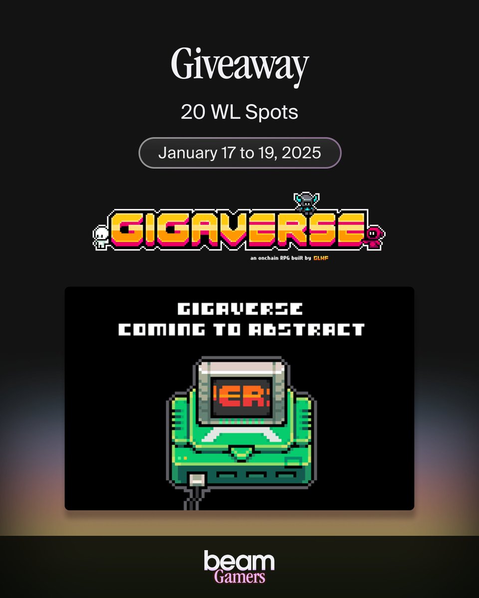 BeamGamers x playgigaverse Weekend Giveaway!

🗓️ Jan 17-19, 2025

Get ready for a weekend giveaway with <a href="/playgigaverse/">gigaverse | onchain RPG</a>! 🚀

🏆 Prizes: 20 Whitelist Spots 🎮

🚀 How to enter ⬇️

Sign up on BeamHub and do the quests: hub.onbeam.com/rewards/gigave…

🤸Don’t miss out!