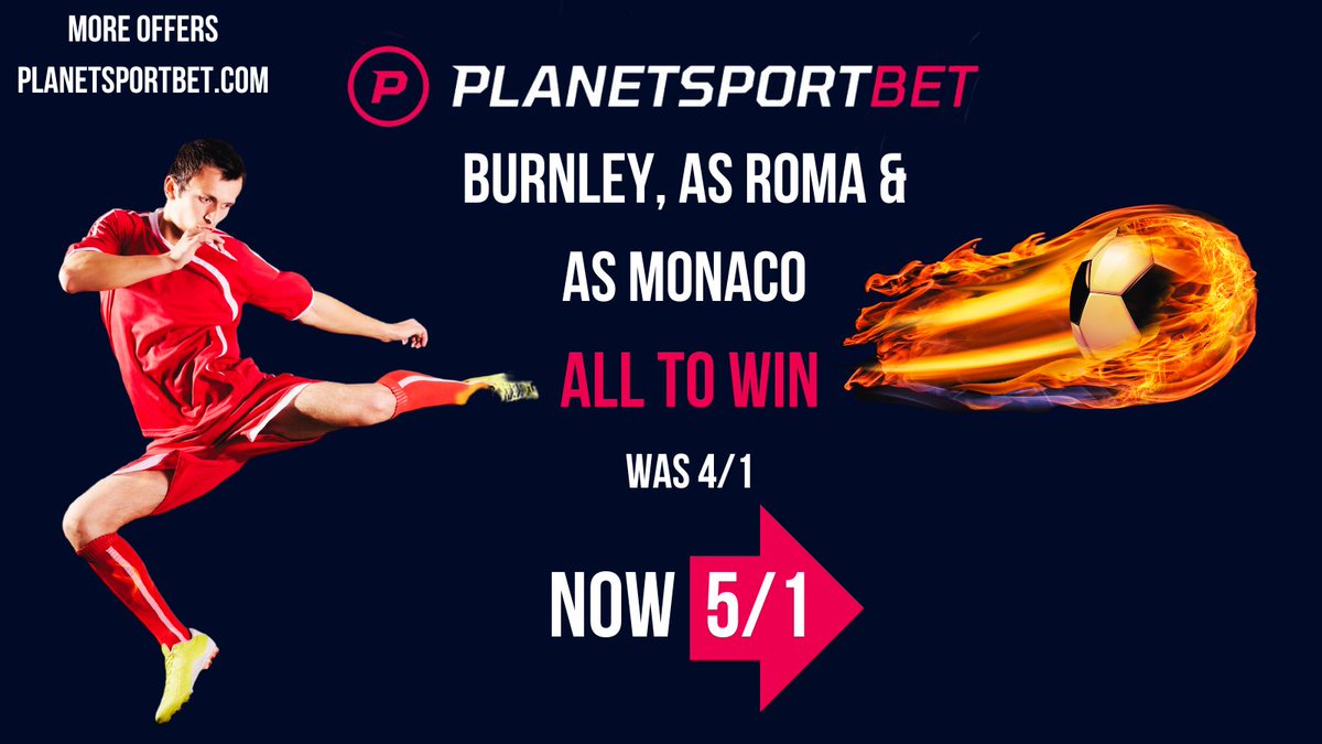 planetsportbet's tweet image. 🚀 Tonight’s ROCKET BOOSTS inc:

Burnley, AS Roma &amp;amp; AS Monaco all to WIN
⚡️Was 4/1, NOW boosted to 5/1!

planetsportbet.com/sport-special/…

18+ | GambleAware

#BettingBoost #Football #RocketBoost