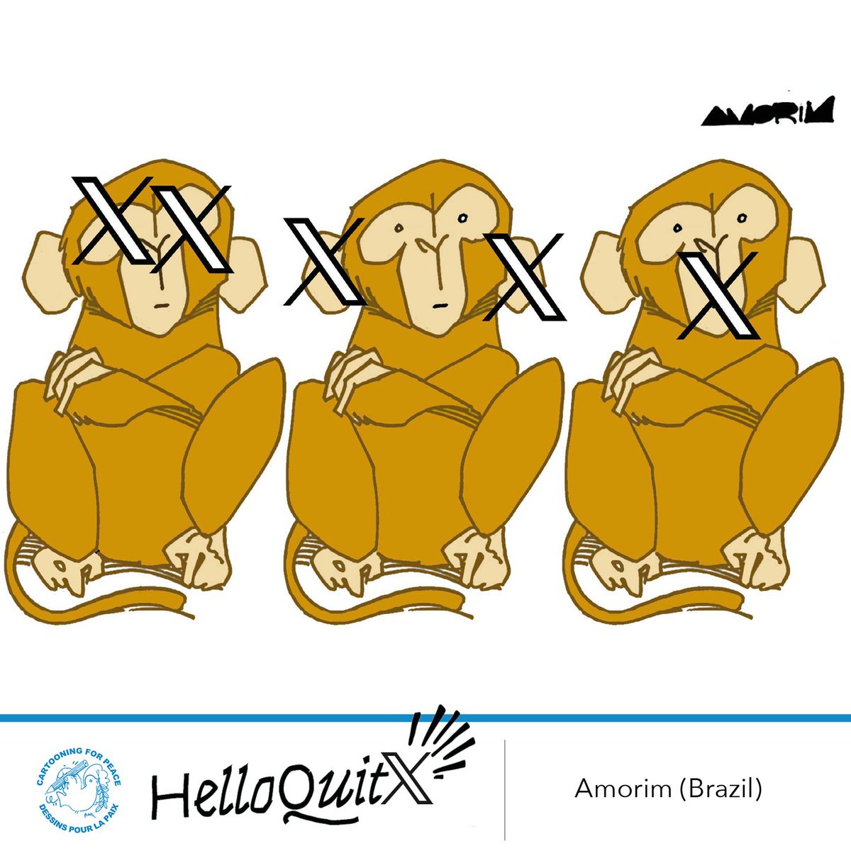 [EVENT] #20January

Cartooning for Peace leaves the social media X (Twitter) IN 2 DAYS and joins the #HelloQuitX campaign: cartooningforpeace.org/en/evenements/…

You too, join <a href="/HelloQuitX/">HelloQuitX</a>! You can leave X without losing your followers or your content.

✏️ Amorim (Brazil)
