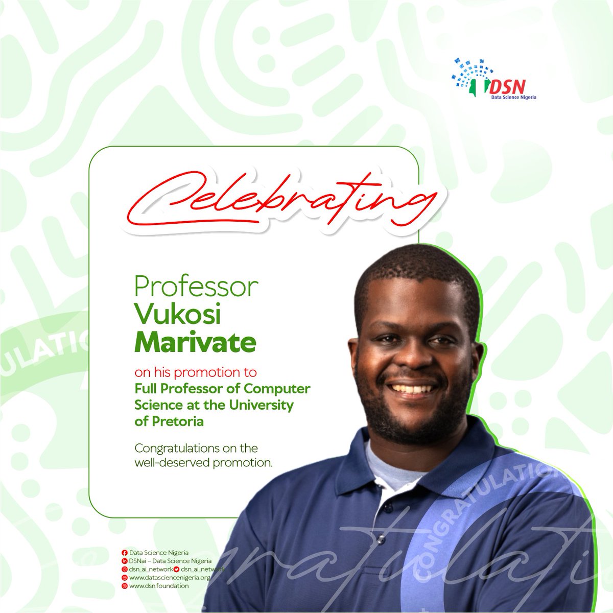DSN - Data Science Nigeria (@dsn_ai_network) on Twitter photo A hearty congratulations to <a href="/vukosi/">Vukosi Marivate 🇿🇦🚀📊</a> !
We celebrate your well-deserved promotion to Full Professor of Computer Science at the <a href="/UPTuks/">University of Pretoria</a>.
Your unwavering passion for leveraging Data Science to tackle local challenges and drive social impact has profoundly influenced the African A hearty congratulations to <a href="/vukosi/">Vukosi Marivate 🇿🇦🚀📊</a> !
We celebrate your well-deserved promotion to Full Professor of Computer Science at the <a href="/UPTuks/">University of Pretoria</a>.
Your unwavering passion for leveraging Data Science to tackle local challenges and drive social impact has profoundly influenced the African