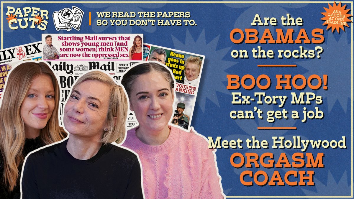Paper Cuts Podcast (@papercutsshow) on Twitter photo 🚨NEW EPISODE🚨 Are the Obamas about to break up? 🇺🇸💔 Unemployment crisis among ex Tory MPs 🟦😭 Plus – Finally, female orgasms are being mansplained! 🤩🫵
Join <a href="/msmirandasawyer/">Miranda Sawyer</a> <a href="/AvaSantina/">Ava-Santina</a> <a href="/GrainneMaguire/">Gráinne Maguire</a> here linktr.ee/papercutsshow 🚨NEW EPISODE🚨 Are the Obamas about to break up? 🇺🇸💔 Unemployment crisis among ex Tory MPs 🟦😭 Plus – Finally, female orgasms are being mansplained! 🤩🫵
Join <a href="/msmirandasawyer/">Miranda Sawyer</a> <a href="/AvaSantina/">Ava-Santina</a> <a href="/GrainneMaguire/">Gráinne Maguire</a> here linktr.ee/papercutsshow