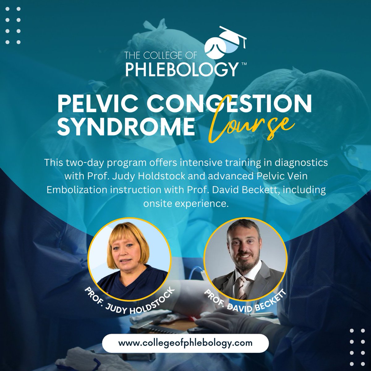 📚 Join our intensive two-day program featuring diagnostic techniques  with Prof. Judy Holdstock and advanced Pelvic Vein Embolization  training with Prof. David Beckett.

📅 collegeofphlebology.com/product/pelvic…

 #MedicalEducation #PelvicVeinEmbolization #HealthcareInnovation