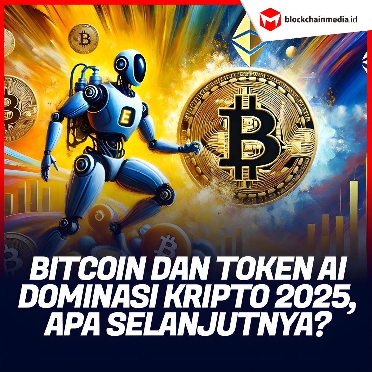 Vingika's tweet image. Tahun 2025 jadi tonggak penting kripto, di mana Bitcoin naik drastis, token AI booming, NFT bangkit dan DeFi terus berkembang.

BACA SELENGKAPNYA : blockchainmedia.id/bitcoin-dan-to…

#bitcoin #DominasiKripto #tokenAI #crypto #cryptonews #asetkripto #beritakripto