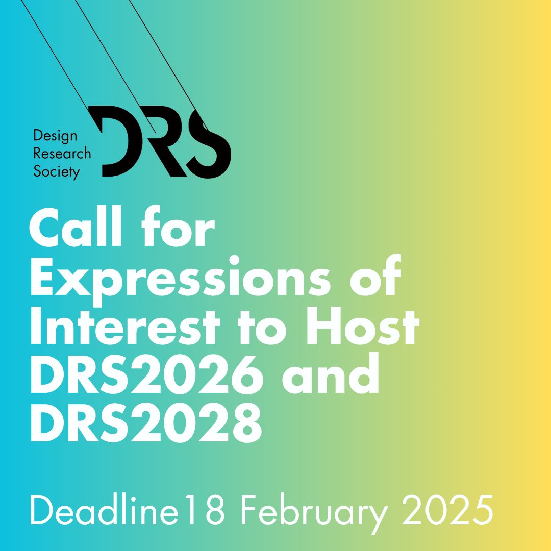 The DRS welcomes expressions of interest to host the 2026 and 2028 conference. Deadline to submit is 18 February 2025. Find more details about what should be included in your expression of interest and how to submit here: designresearchsociety.org/articles/call-…