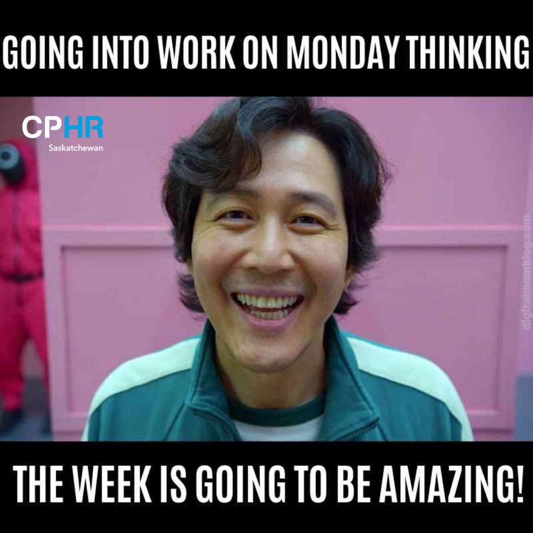 CPHRSK's tweet photo. On the plus side, today is Friday! Happy Friday, everyone! 

#OfficeHumour #CPHR #HR #HumanResources #PeopleLeadingBusiness #SquidGames #SquidGamesMeme https://t.co/1qYGK0KLjt