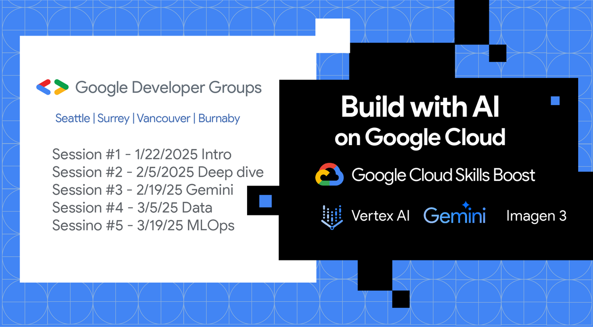 Join us 1/22/25 "BwAI on Google Cloud"! Free access to Cloud Skills Boost &amp; learn generative AI on Google Cloud! Hands-on &amp; talks from Google &amp; community. #GenerativeAI #GoogleCloud #Gemini #VertexAI #BuildwithAI Collaboration by #GDGSeattle #GDGSurrey #GDGVancouver #GDGBurnaby