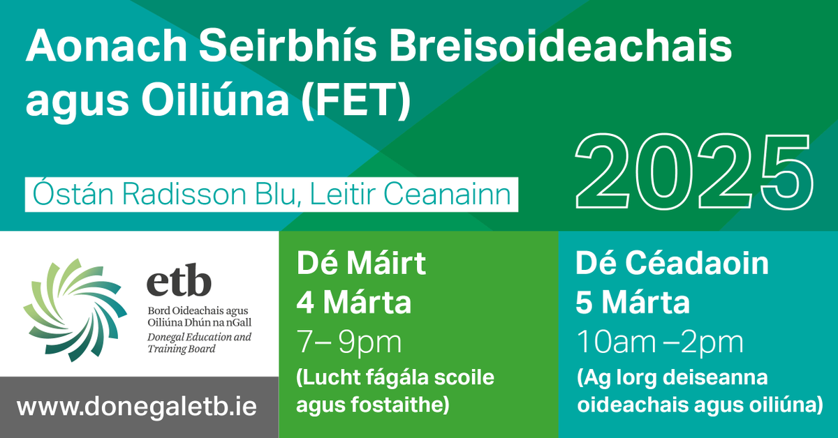 📢Tá ár Aonach Breisoideachais &amp; Oiliúna (FET) ar ais: 
⏩ 4 Márta (7-9pm) do lucht fágála scoile agus dóibh siúd atá fostaithe; díospóireachtaí painéil ó 7pm  
⏩5 Márta (10am-2pm) dóibh siúd atá ag lorg deiseanna oideachais agus oiliúna #CéimChunTosaighleETBDhúnnanGall