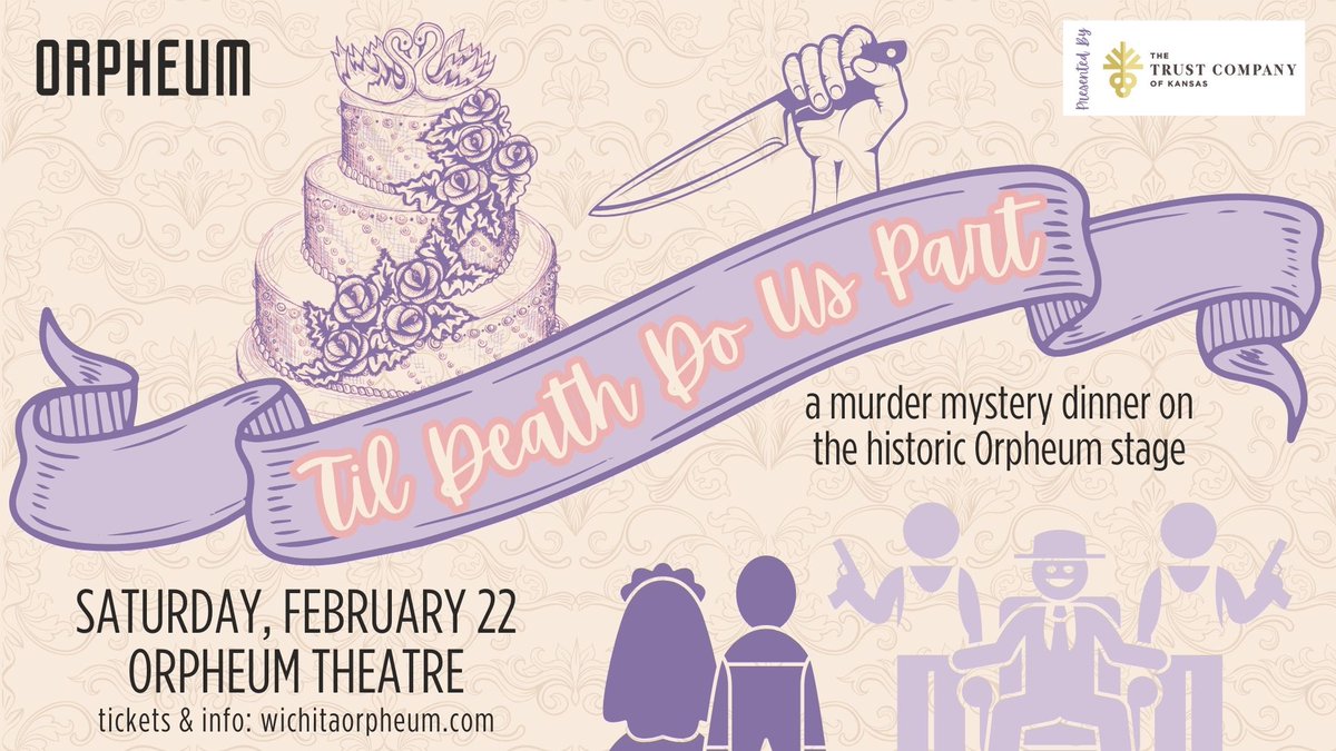 TIL DEATH DO US PART! Join us Saturday, February 22 for a night of love, marriage, and murder at an Italian mob-inspired murder mystery dinner!

Tickets to this fully interactive experience include dinner on the historic @wichitaorpheum stage.

Register ⫸ bit.ly/MurderMystery-…