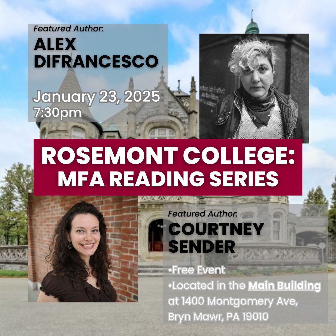 Our first MFA Reading Series starts on Thursday, Jan. 23rd at 7:30pm at the Main Building on campus! We will be joined by Alex DiFrancesco and Courtney Sender.

Please join us! The event is free!

#author #creativewriting #philly #phillyevent #publicevent #publishing #rosemont
