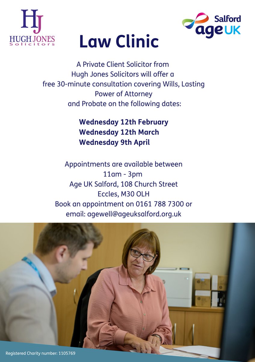 Age UK Salford (@ageuksalford) on Twitter photo The next Law Clinics with Hugh Jones Solicitors will be held on the following dates:
Wednesday 12th February
Wednesday 12th March
Wednesday 9th April
Call 0161 788 7300 or email: agewell@ageuksalford.org.uk to book. The next Law Clinics with Hugh Jones Solicitors will be held on the following dates:
Wednesday 12th February
Wednesday 12th March
Wednesday 9th April
Call 0161 788 7300 or email: agewell@ageuksalford.org.uk to book.