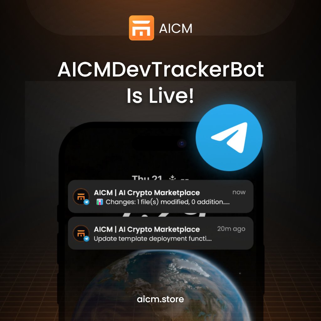 AICMSTORE's tweet photo. 🔥 AICM DevTracker Bot is LIVE! 🔥

We're thrilled to introduce the $AICM DevTracker Bot, a powerful tool designed to keep our community informed and engaged like never before!

🔍 What does it do? 
The DevTracker Bot delivers real-time updates directly to Telegram whenever changes are made to:

- AICM-Store

- AICM-Website

- AICM-Backend

- AICM-Contracts

💡 Why does it matter? 
With this bot, you'll always stay ahead, knowing every step the team takes to enhance our ecosystem. Transparency and progress are the heart of $AICM, and this is proof of our commitment to keeping you in the loop.

Stay sharp $AICM fam. The grind is non-stop, and so is $AICM