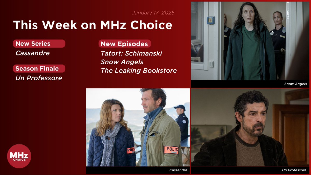 MHzChoice's tweet image. This week on MHz Choice, the new season of CASSANDRE kicks off as Florence Cassandre takes on fresh challenges in breathtaking Haute-Savoie. We’re also saying goodbye to another incredible season of UN PROFESSORE, while enjoying new episodes of THE LEAKING BOOKSTORE, SNOW ANGELS,…