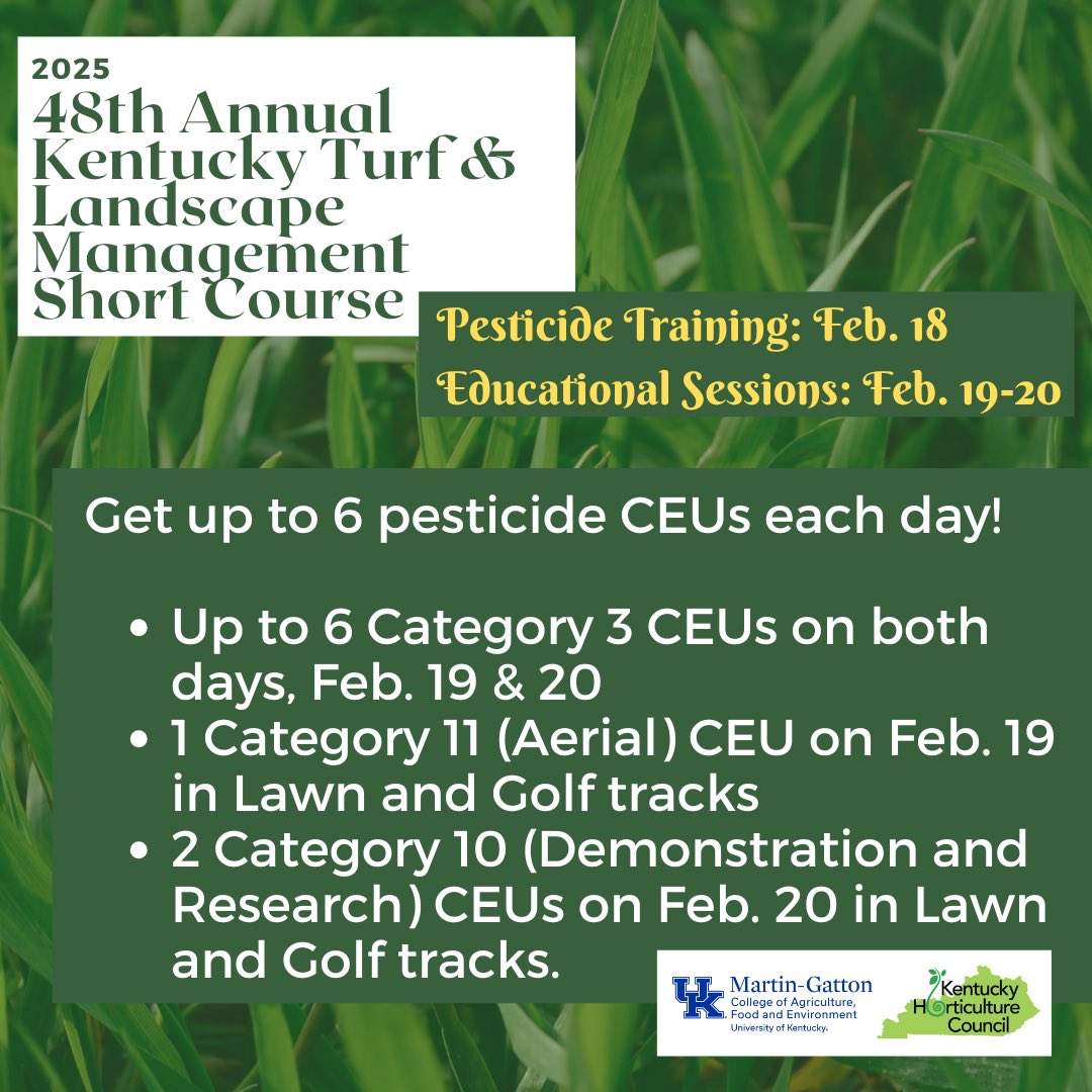 💡 Explore tailored tracks at the 2025 Turf and Landscape Management Short Course!
✨ Choose from Golf, Lawn &amp; Landscape, or Sports Turf sessions.
Plus, earn CEUs for KY, IN, OH, TN, GCSAA, and PGMS.
📍 February 18-20, Elizabethtown, KY
🔗 Register today: …kyhorticulturecouncil.ticketspice.com/2025-ky-turf-l…