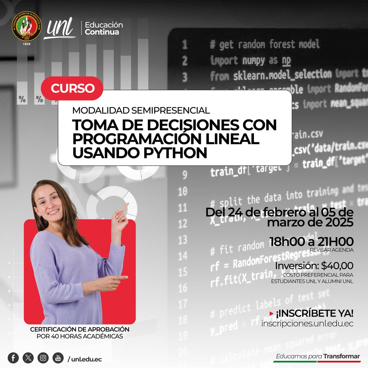 🤖 ¡Toma mejores decisiones con Python!
🔍 Desarrollara competencias en la formulación, resolución e implementación de modelos de optimización lineales aplicados a la toma de decisiones.
📅 Del 24 de febrero al 05 de marzo de 2025
🌐 Semipresencial
📲+Info bit.ly/4je1bc5