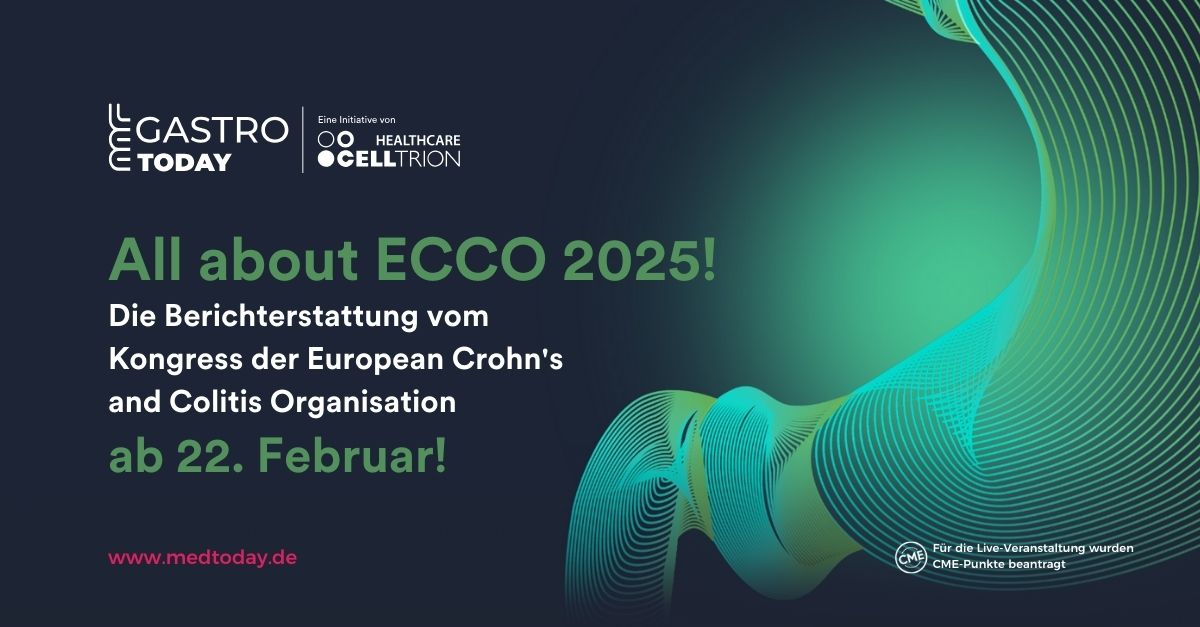 Erleben Sie am 22. Februar Gastro Today live vom #ECCO 2025 aus Berlin! Melden Sie sich jetzt kostenfrei auf medtoday.de an und sammeln Sie Ihre CME-Punkte mit unserem abwechslungsreichen Live-Programm.

#ECCO25