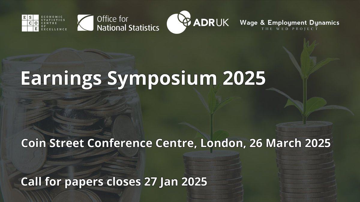 ESCoE (@escoeorg) on Twitter photo 📢<a href="/ONSfocus/">ONS Focus</a>, <a href="/Wage_Dynamics/">Wage Dynamics</a>, <a href="/adr_uk/">ADR UK</a>
and ESCoE will run the inaugural Earnings Symposium
<a href="/CoinStreet/">Coin Street</a> in London on 26 March 2025.
Find out more and submit a paper by 27 January 2025: tinyurl.com/ybwszptb 📢<a href="/ONSfocus/">ONS Focus</a>, <a href="/Wage_Dynamics/">Wage Dynamics</a>, <a href="/adr_uk/">ADR UK</a>
and ESCoE will run the inaugural Earnings Symposium
<a href="/CoinStreet/">Coin Street</a> in London on 26 March 2025.
Find out more and submit a paper by 27 January 2025: tinyurl.com/ybwszptb