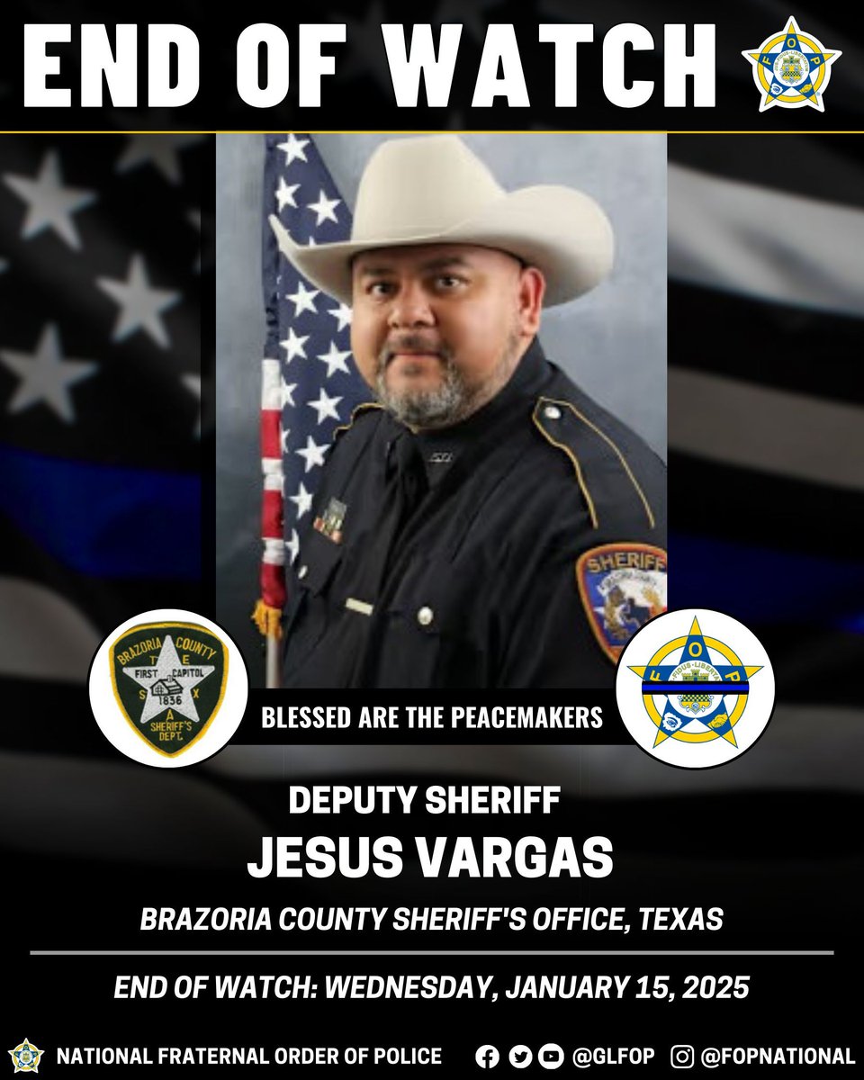 GLFOP's tweet image. 🔹Blessed Are The Peacemakers 🔹 

Deputy Sheriff Jesus Vargas
Brazoria County Sheriff's Office, Texas
EOW: Wednesday, January 15, 2025

#EnoughlsEnough #OfficerDown #EOW #ThinBlueLine