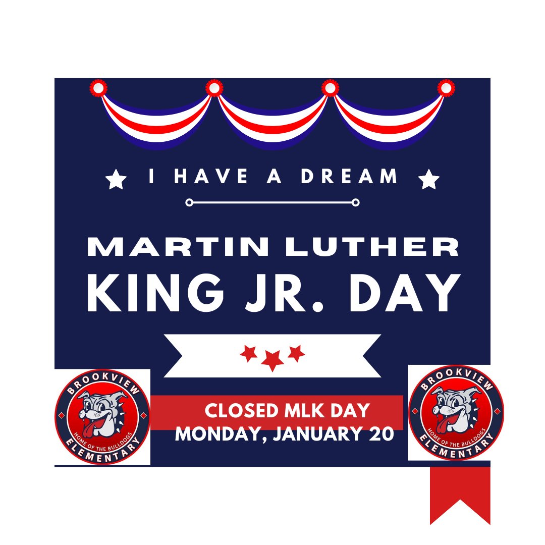 Please be reminded that school will be closed on Monday in observance  of Martin Luther King Jr. Day. 
 We will reopen on Tuesday during our regular school hours .
<a href="/msdwarren/">MSD of Warren Township</a>
@liaisons_MSDWT
<a href="/BVBulldogs1/">Brookview Elementary School</a>
#WarrenWill