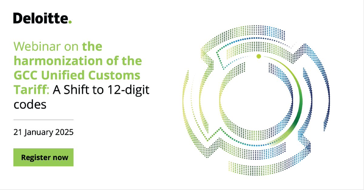 DeloitteME's tweet image. The #GCC Member States have adopted new 12-digit Unified #CustomsTariff codes. Learn more about the impact on your business and best practices in our webinar: delo.tt/6011a9Ng1