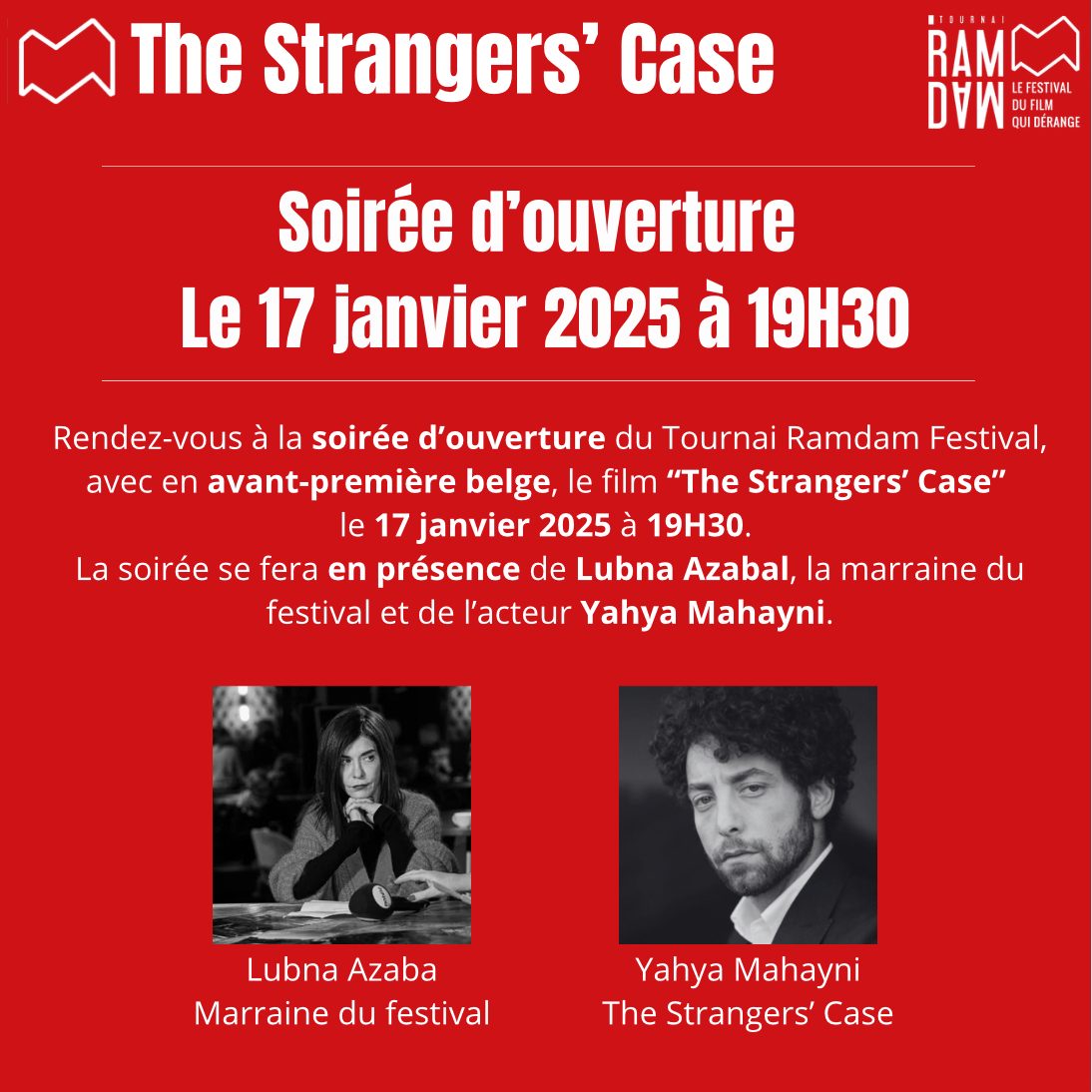 La soirée de lancement du 15e Tournai Ramdam Festival c'est ce vendredi 17 janvier à 19h30 ! 
5 salles ouvertes pour le moment pour le film STRANGERS' CASE
Résa des tickets sur tickets.imagix.be/movie/20827/th…