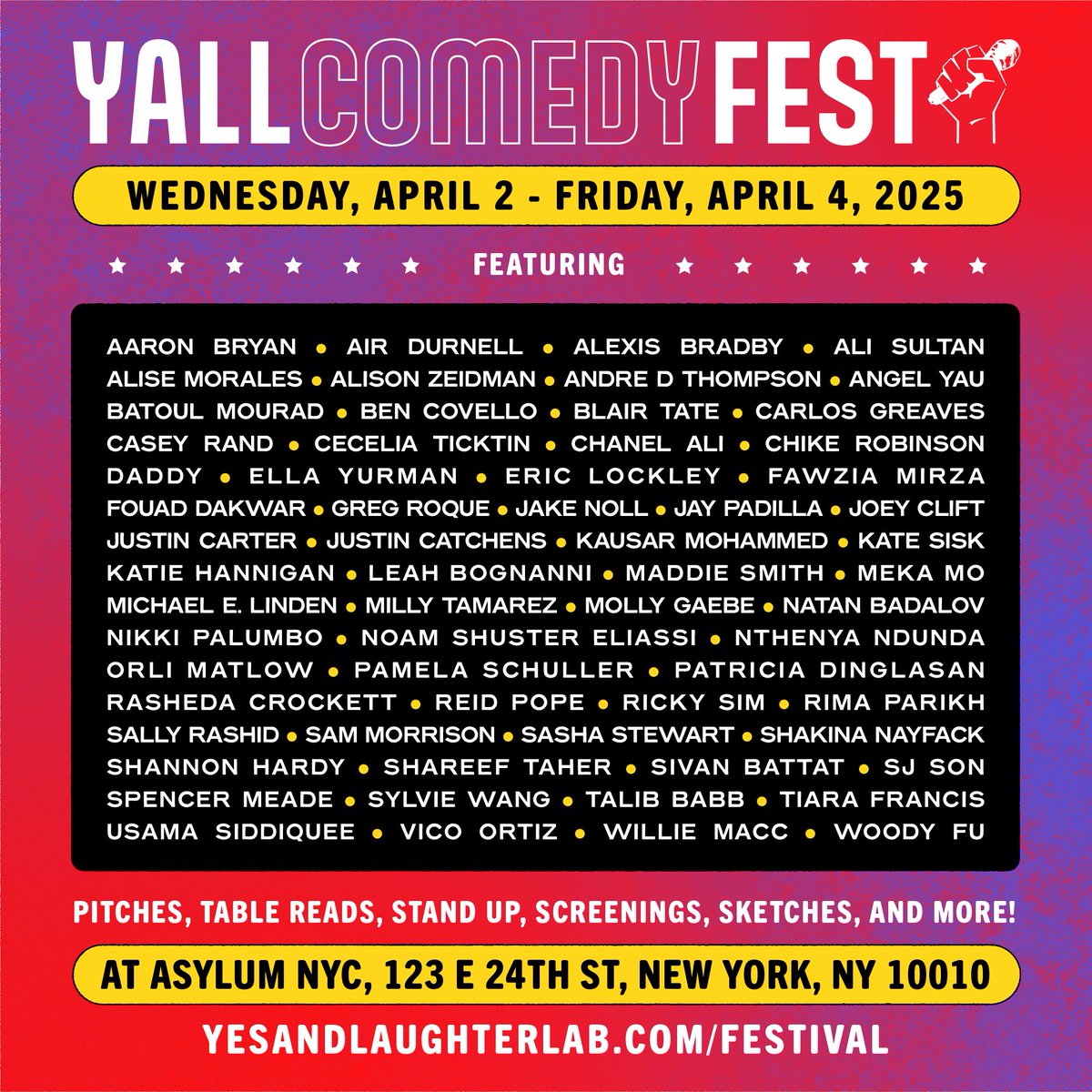 YALLcomedy's tweet image. YALL Comedy Fest is BACK April 2-4 in NYC! Brought to you by the Yes, And… Laughter Lab, YALL Comedy Fest is the only comedy festival that celebrates the power of humor to change the world 🎭🎤✊ See this killer group of comics by visiting asylumtix.com/asylumnyc/yall to get tix!