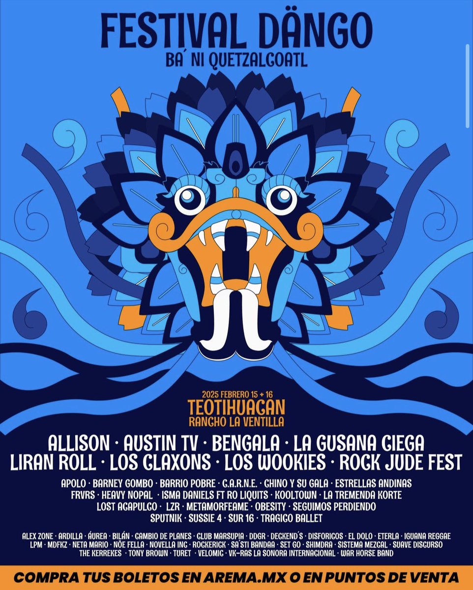 ¡EL FESTIVAL DÄNGO BA’ NI QUETZALCÓATL REVELA SU CARTEL GENERAL! 🎶🔥
Prepárate para dos días épicos en Teotihuacán, Rancho La Ventilla, este 15 y 16 de febrero de 2025. Más de 40 bandas, incluyendo a ALLISON, AUSTIN TV, BENGALA, LA GUSANA CIEGA y más, prenderán el escenario. 🔥