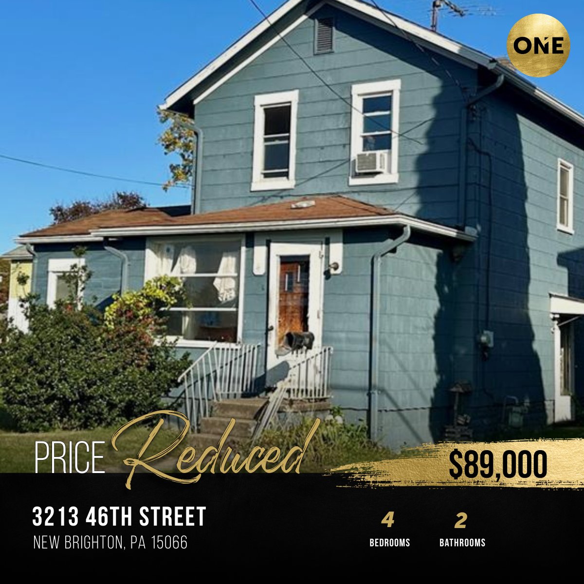 🏡 Exciting News!

The price has been reduced to $89,000 for 3213 46th Street, New Brighton, Pennsylvania 15066.

#Dreamhome #RealtyONEGroupUltimate #NewBrighton #BeaverCounty #RealEstate