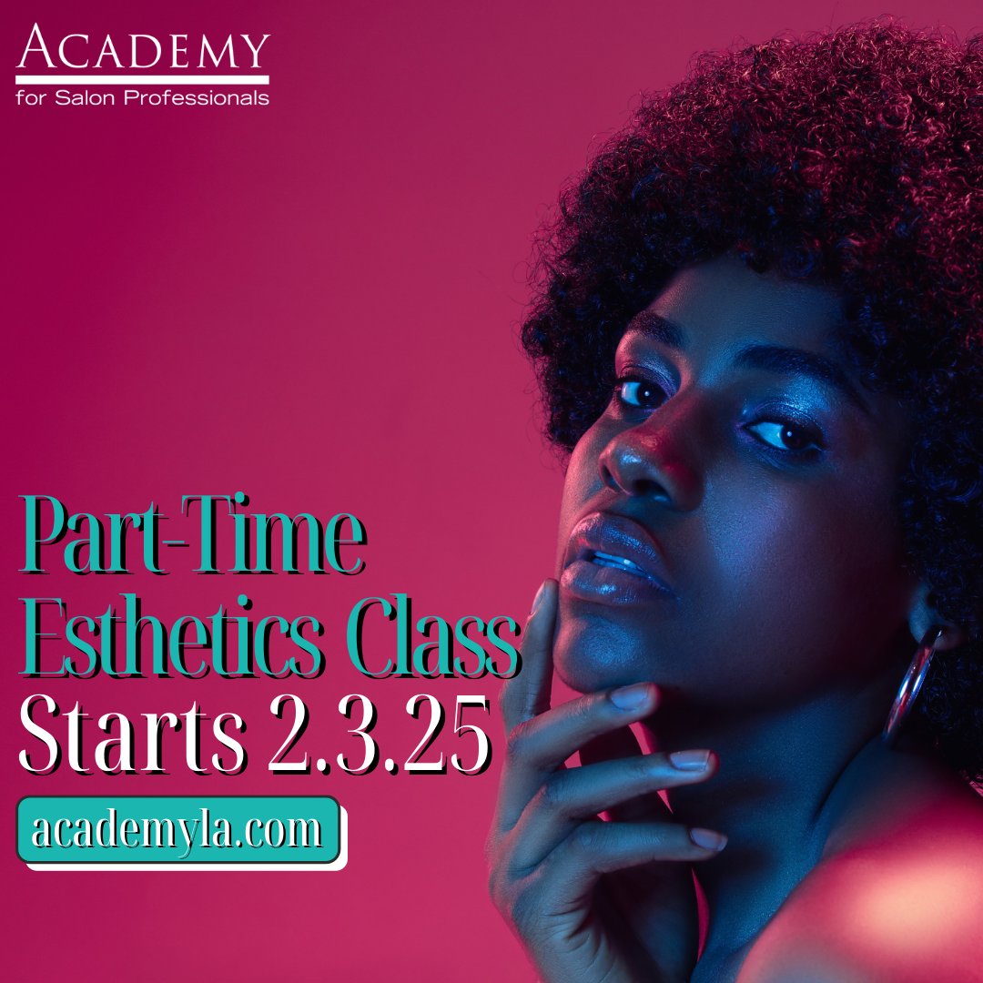 Transform your passion into expertise with Academy for Salon Professionals – the ultimate destination to master #Esthetics. Our in-demand, part-time course is designed to fit YOUR busy life with convenient night classes.

Class begins 2.3.25. Visit academyla.com/esthetics now!