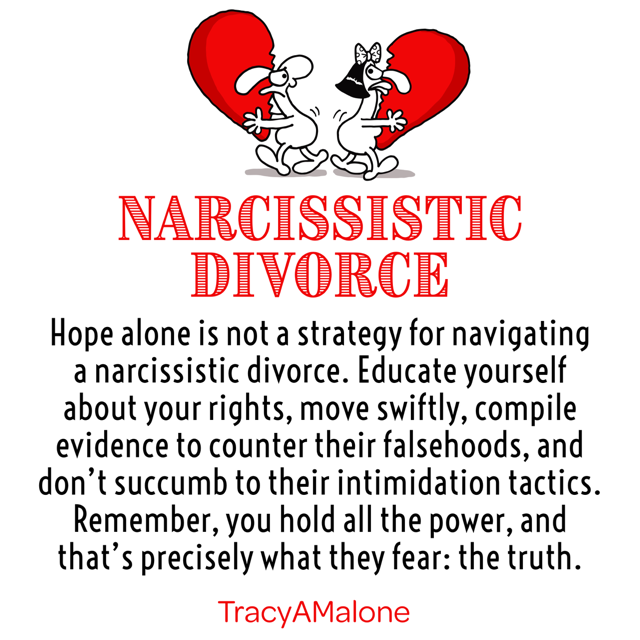 TracyAMalone's tweet image. #Hope is not a solid strategy when #divorcingyournarcissist. #Gethelp! #educateyourself #narcissist #narcissism #covertnarcissist #narcissisticabuse #narcissistabusesupport #tracyamalone #divorcinganarcissist #youcantmakethisshitup #narcissisticdivorce #truthwins #education