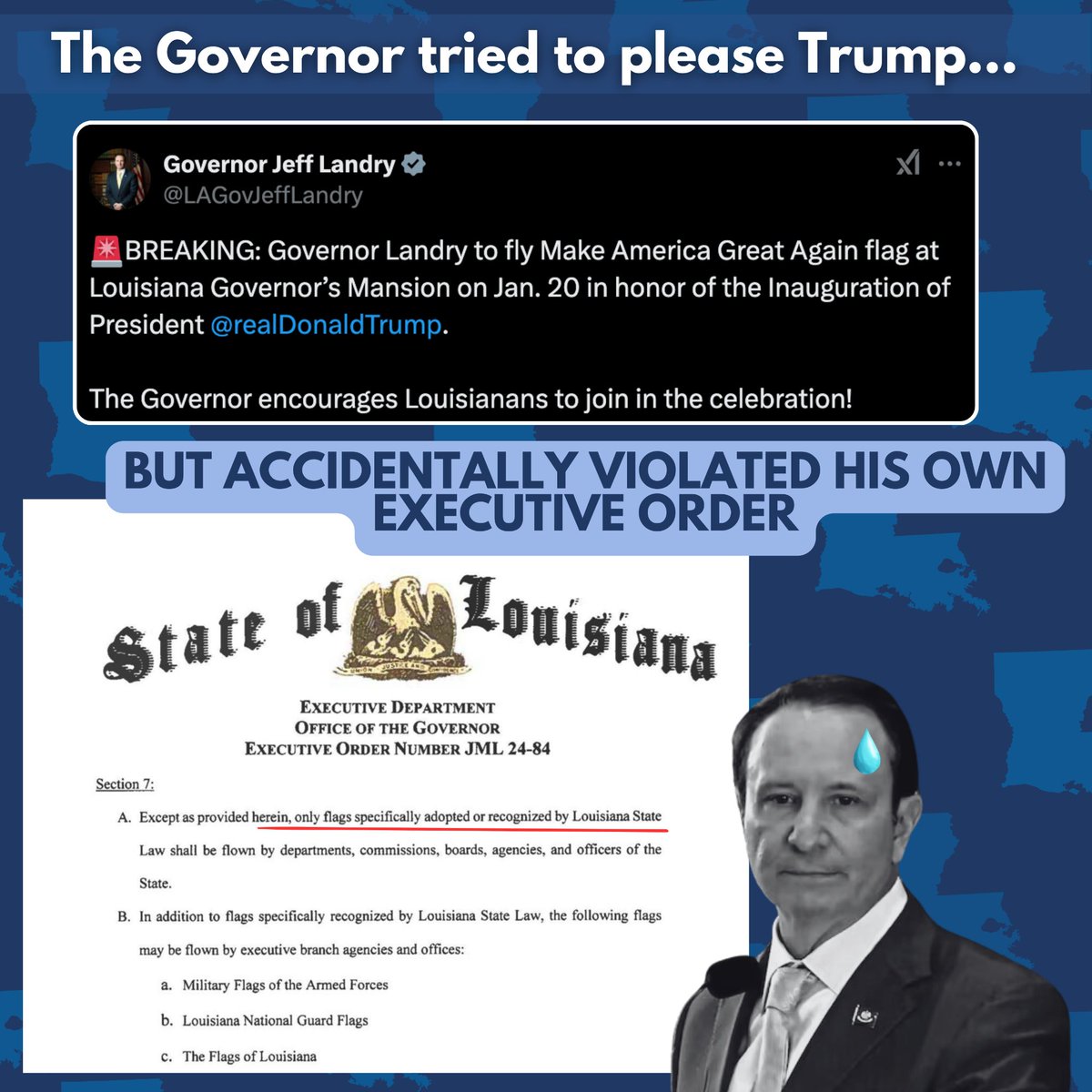 Governor Jeff Landry’s attempt to show loyalty to Trump backfires as he violates his own Executive Order restricting flag displays at state properties. #lalege #lagov