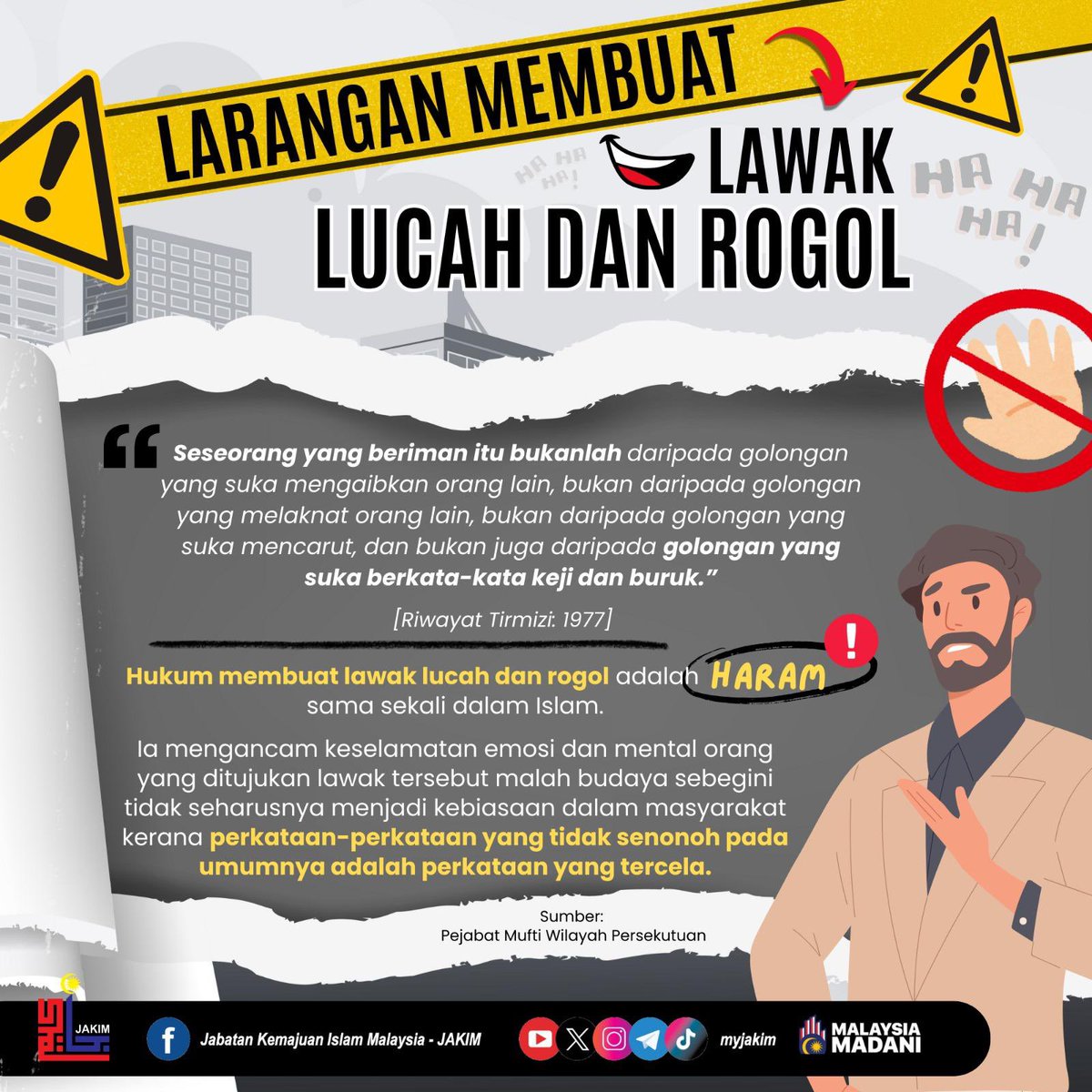 LARANGAN MEMBUAT LAWAK LUCAH DAN ROGOL

Islam menegaskan larangan membuat lawak lucah dan rogol kerana ia bukan hanya melukai emosi dan mental orang lain, tetapi juga bercanggah dengan nilai-nilai murni seorang Muslim.