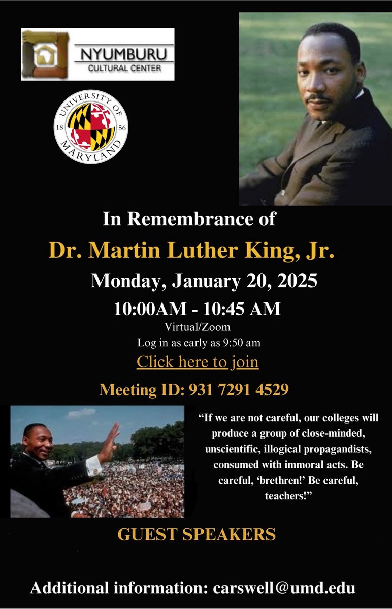 Our <a href="/Nyumburu/">Nyumburu</a> team is hosting an event this Mon, Jan. 20 at 10 AM in remembrance of Dr. Martin Luther King, Jr. 

Join via Zoom as early as 9:50 AM: umd.zoom.us/j/93172914529. Email carswell@umd.edu with questions or access requests. We hope to see you there to honor Dr. King!