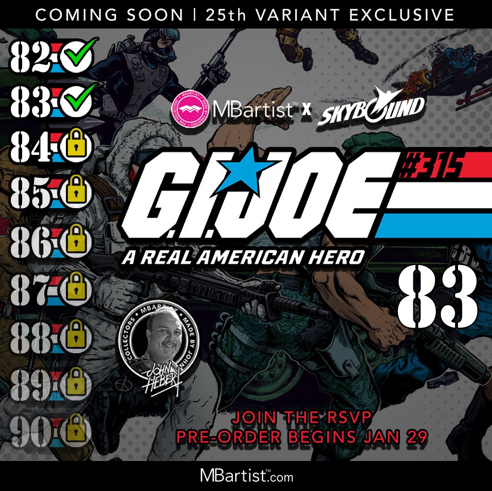 MBartistCollect's tweet image. Yo Joe! The Mission Continues!
’83 Swivel Arm Homage for G.I. Joe: ARAH #315 drops Jan 29th! Icons like Destro &amp;amp; Cobra Commander, art by John Hebert.

✅ Connects to ‘82 Cover
✅ COA + FREE Signature
RSVP for 10% OFF! Let’s unlock ‘84! 🚀

#GIJoeNation #CollectorAlert #YoJoe