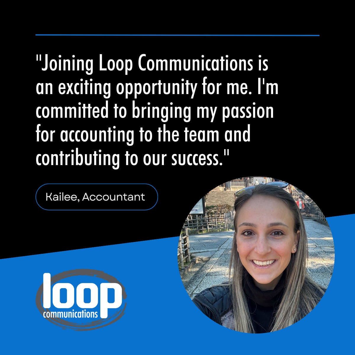 We're excited to introduce Kailee, our new Accountant! Originally from Metro Atlanta and now living in Charlotte, NC, Kailee holds a Bachelor's degree in Mathematics. We are thrilled to have her on board! 🎉

#LoopCommunications #Accounting #VoIPpartner #Telecom