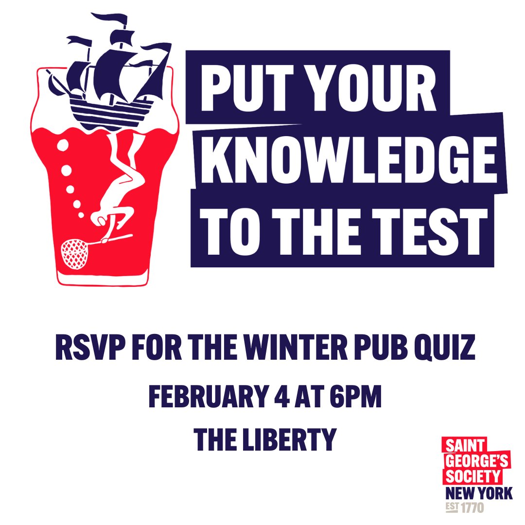 Back this winter by popular demand - SGSNY Pub Quiz with Trivia Dan!

📆 Feb 4th at 6PM (quiz starts promptly at 6:30)
📍 The Liberty NYC (29 W 35th Street)

Teams of 3-6 people welcome. 
stgeorgessociety.org/events/winter-…