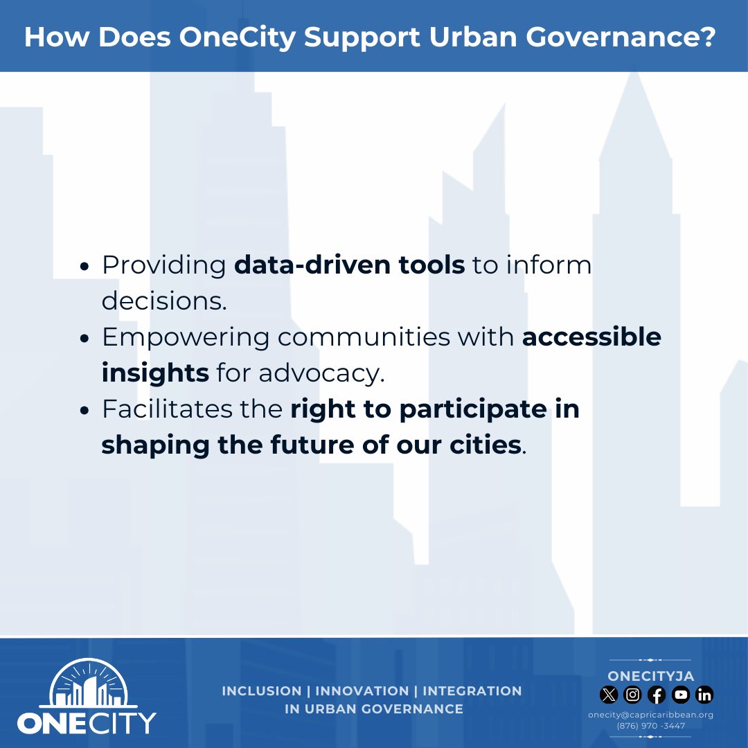 OneCityJA's tweet photo. #OneCityJa supports #urbangovernance through #research and #data tools that empower communities and #policymakers to make #informeddecisions for #inclusive and #sustainablecities. https://t.co/CrJM1FgwlF