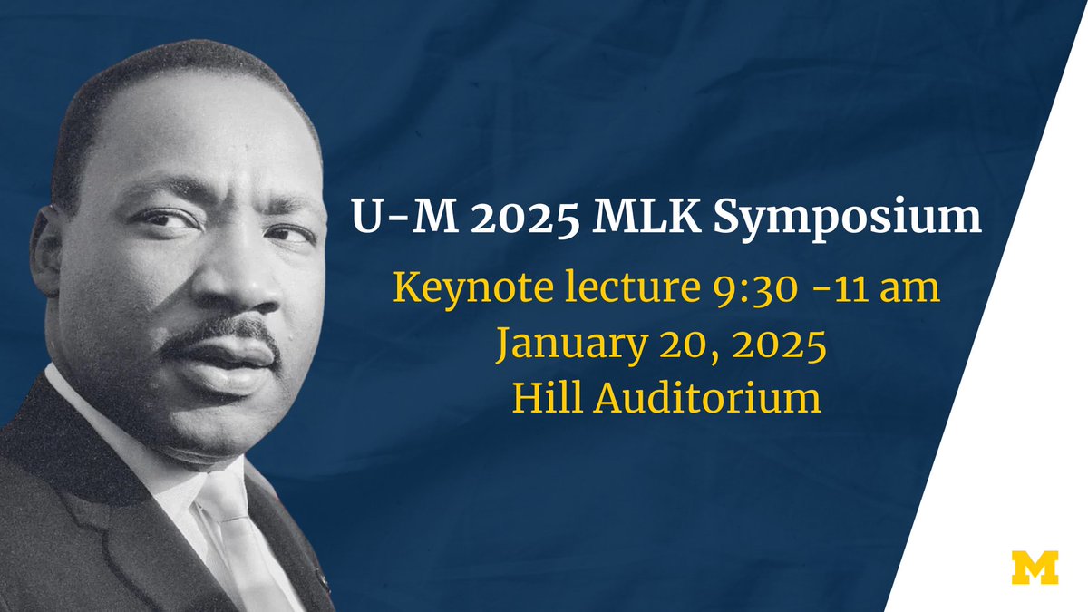 UMich's tweet photo. Members of the U-M community are invited to attend U-M's 2025 MLK Symposium: “Restless Dissatisfaction: An Urgent Call for the Pursuit of Justice and Equality.” Actress and activist Erika Alexander is delivering Monday’s keynote lecture. All events: https://t.co/f5h9Cc7Uqt https://t.co/7g41uLFU6W