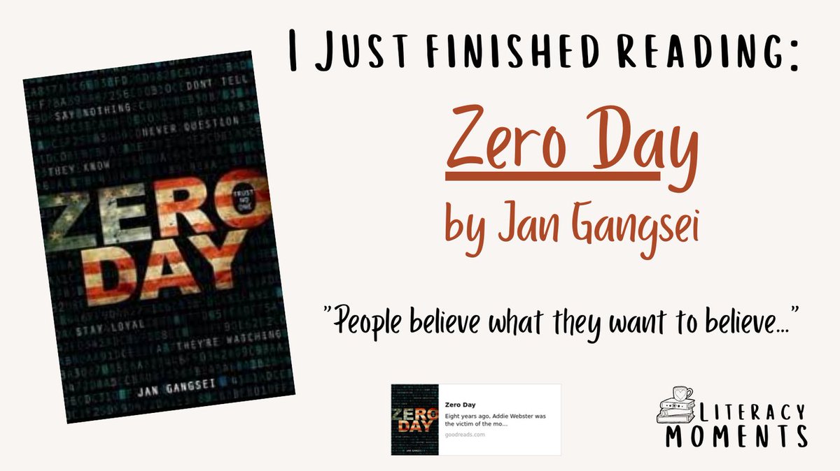 Ms_CStevens's tweet image. I just finished reading _Zero Day_ by Jan Gansei, a thrilling YA novel about Addie, a politician's daughter, who was kidnapped at 8 years old, brainwashed, and turned into a super-hacker. I spent the whole novel wondering if she was going to be "good" or "bad." #TurntheTVoff