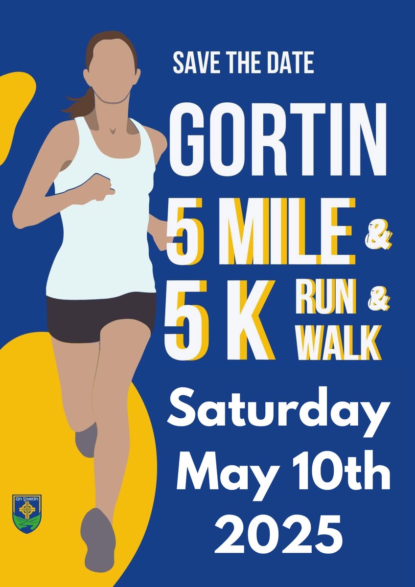 Save the date 🗓️
The Gortin 5 Mile and 5K is back! 🔵🟡
This years race will take place on May 10th 2025 
Keep an eye on this page for more details…👀
Hit share to spread the word!