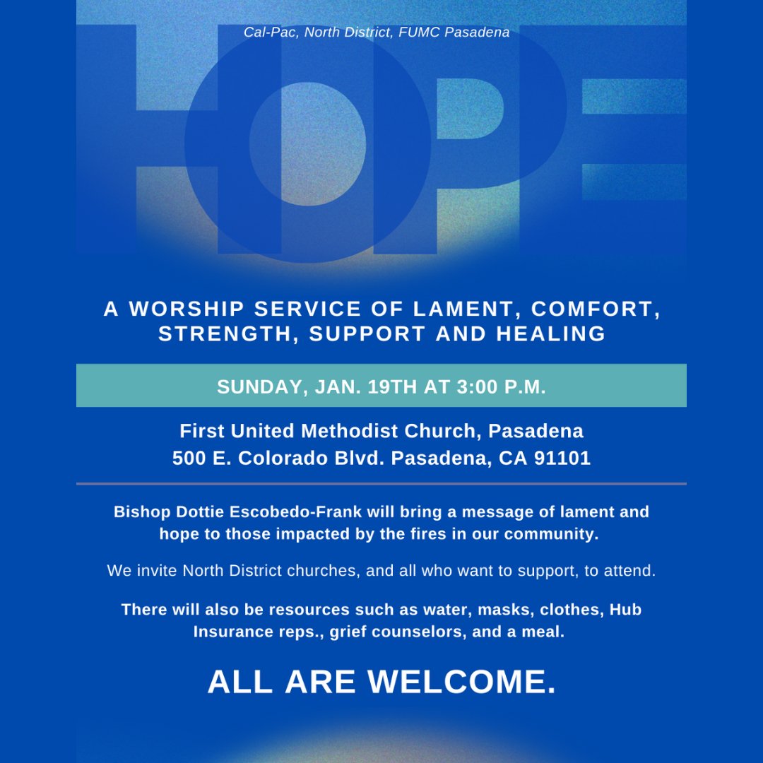 BurbankFirstUMC's tweet photo. This Sunday at 3:00 PM, we invite you to a worship service of healing and support at Pasadena First UMC. Our sister church will be providing comfort, strength, and resources for those impacted by the fires in our community. All are welcome! 💕 https://t.co/cDKKNQJFzk