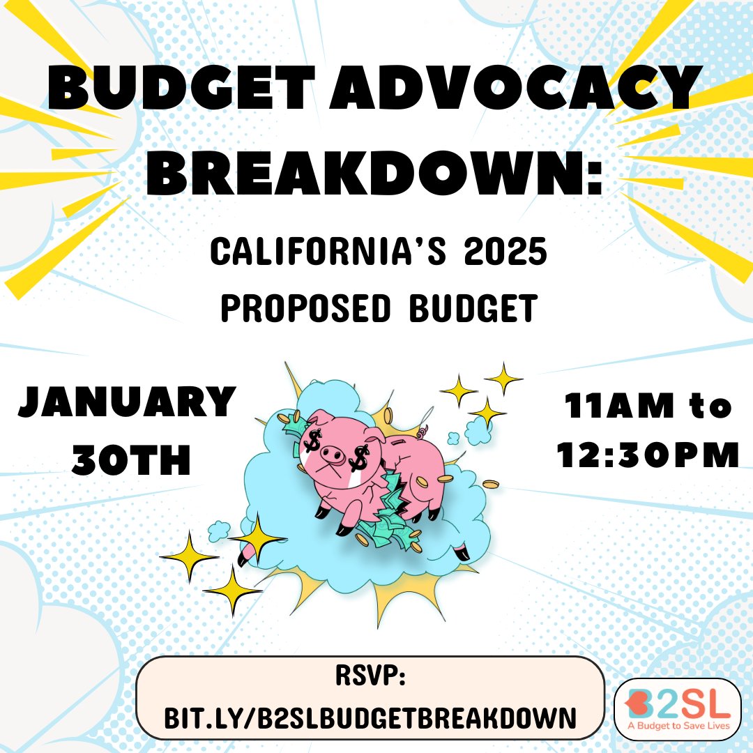 🧐Curious about what’s in California’s state budget?! Join our super-collective partners @budget2savelives for a Budget Advocacy Breakdown of California’s 2025-26 Proposed budget!

🗓️ Thursday, January 30th, 2025
⏰ 11:00 AM - 12:30 PM
📍 Zoom
📲 Register here: