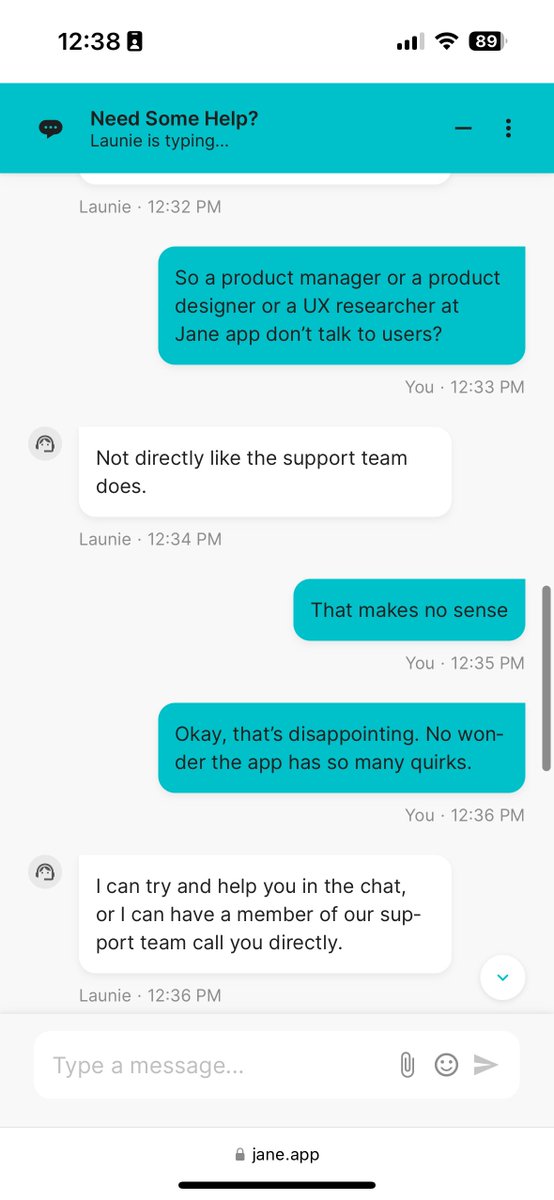 Do I know anyone who's on the product team <a href="/JaneRunsClinics/">jane.app</a>? I've been using the app a lot more recently and there are a number of frustrations that I'd like to see resolved.

Also, kind of wild if the conversation with this support person is true. Product doesn't talk to users?