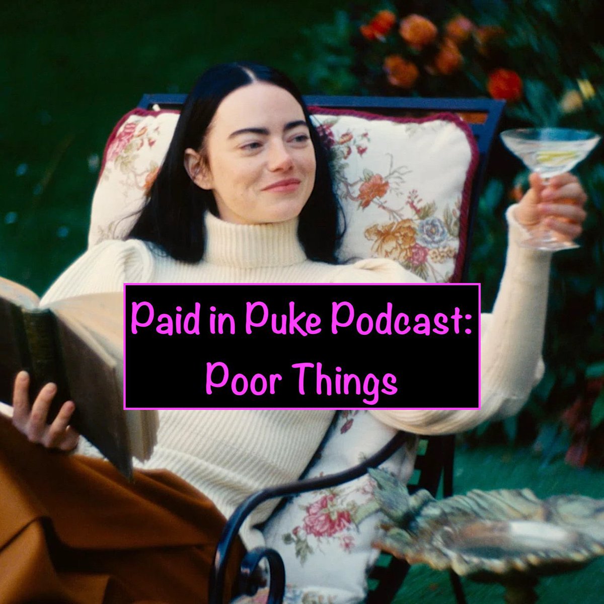 PaidInPukePod's tweet image. We found @PoorThingsFilm to be sugar and violence. It was most charming. @a_joyologist lends her brilliant brain to this extremely validating conversation. Link in replies.