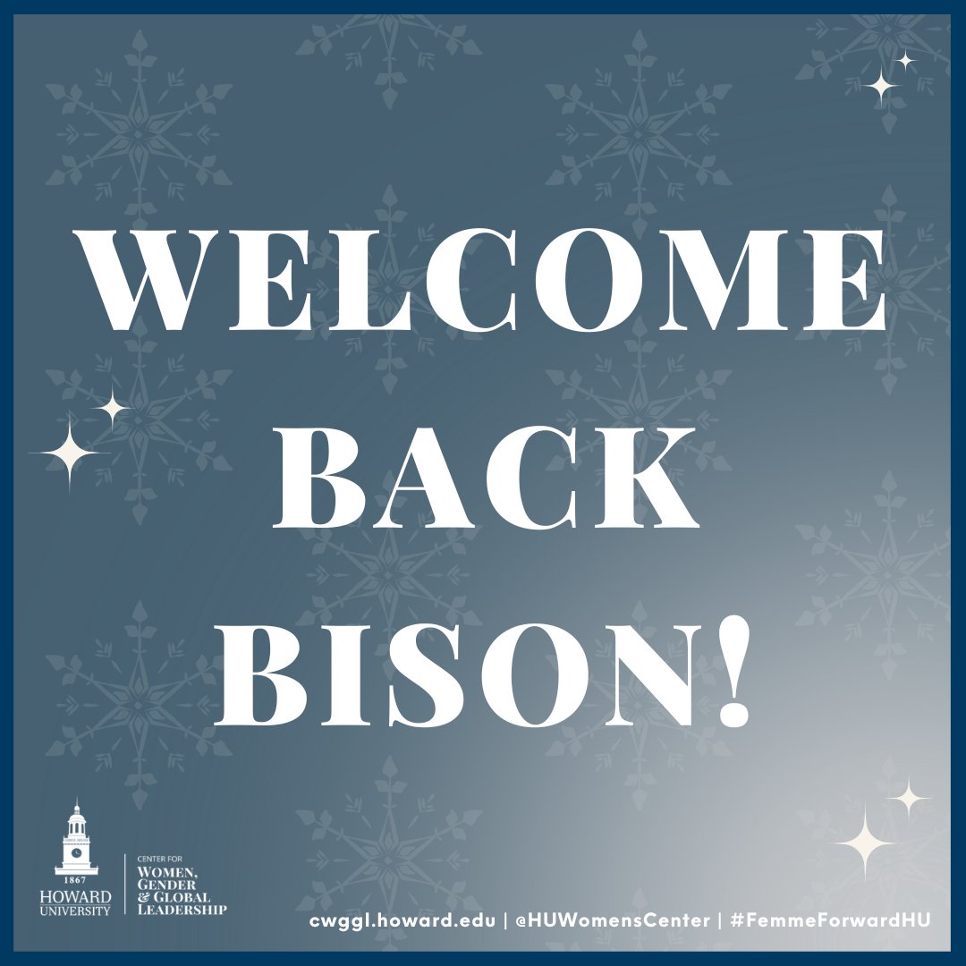 The Center for Women, Gender, and Global Leadership would like to welcome our Bison back to the Mecca! We're ready to embark on a new semester with our community, at Howard and beyond. Stay tuned for our events!
