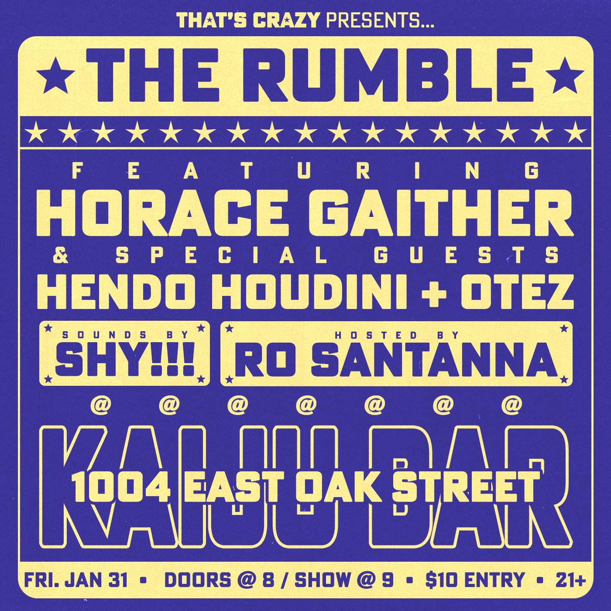 shyexclamation3's tweet image. pull up on us!!! 
@HoraceGaither live @ kaiju bar!!! 
ft @hendothehoudini &amp;amp; @louangeotez 
sounds by me
hosted by ro
$10 at the door 
i advise you to get here early!!! it’s gonna be packed!!! 
🥊🥊🥊🥊🥊🥊🥊🥊🥊🥊🥊🥊🥊