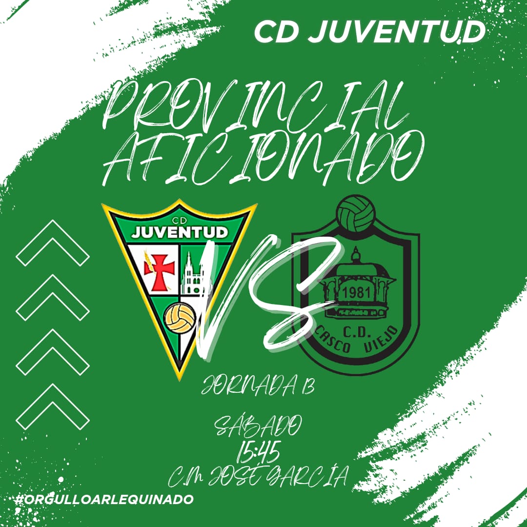 𝑨𝑭𝑰𝑪𝑰𝑶𝑵𝑨𝑫𝑶

Visita del Aficionado a la casa del colista de la clasificación. Partido importantísimo para situarse en las posiciones más altas de la tabla.

📆 Sábado 18
🕒 15:45h
📍CM Jose García 
🆚 <a href="/cdcascoviejofi/">CD Casco Viejo</a> 

#VamosJuve 💚🤍
#orgulloarlequinado