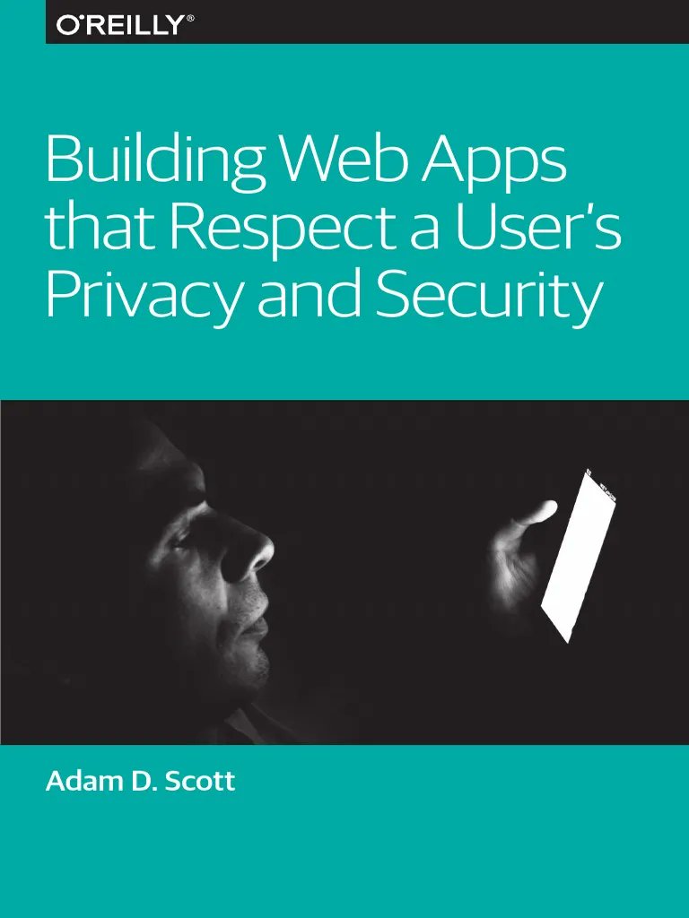 ecomputerbooks's tweet image. Building Web Apps that Respect a User&apos;s Privacy and Security - freecomputerbooks.com/Building-Web-A…

Look for &quot;Read and Download Links&quot; section to download. Follow/Connect me if you like this post.

#WebApps #WebApplications #WebSites #Privacy #Security #WebProgramming #WebDevelopment