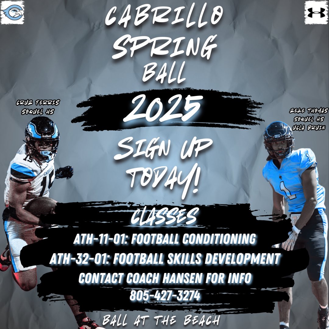 Cabrillo College Football (@cabrillofb_) on Twitter photo Spring ball is around the corner! We are fired up about our returning hawks and our 2025 recruiting class. If you are interested, contact Coach Hansen or <a href="/CoachRomero_CC/">Coach Romero </a> for info!
Who’s going to be the next great Hawk?👀
Coach Hansen: 805-427-3274 Spring ball is around the corner! We are fired up about our returning hawks and our 2025 recruiting class. If you are interested, contact Coach Hansen or <a href="/CoachRomero_CC/">Coach Romero </a> for info!
Who’s going to be the next great Hawk?👀
Coach Hansen: 805-427-3274