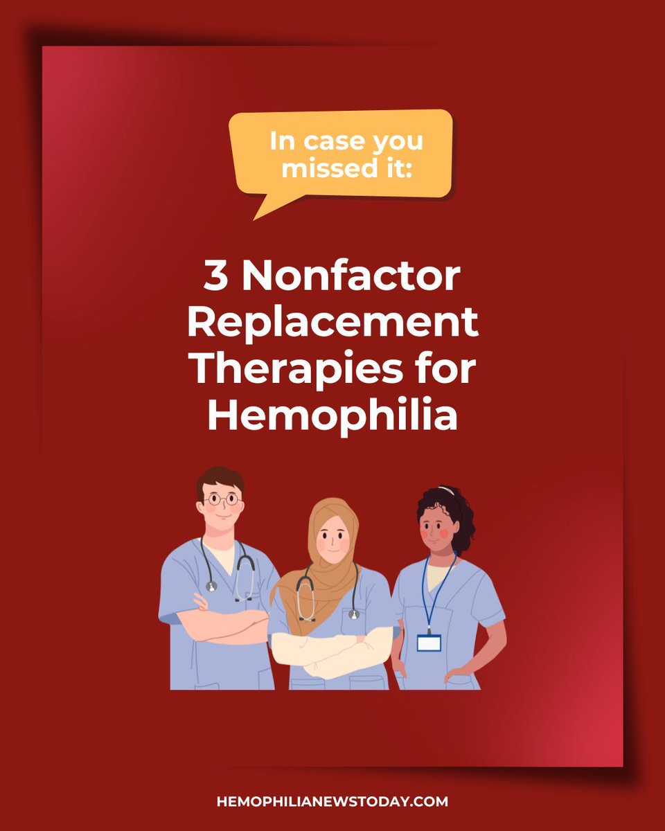 hemophilia_news's tweet photo. In case you missed it, we explore how nonfactor replacement therapies differ from factor replacement therapies. See examples and more here: https://t.co/EXwN9GUd6n 

#Hemophilia #HemophiliaTreatment #LivingWithHemophilia https://t.co/VCDrksrNAK