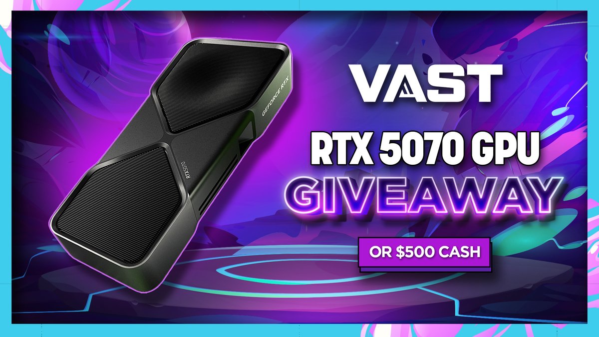 VastGG's tweet image. RTX 5070 or $500 Cash Giveaway!
To enter, perform these tasks via the link below:
🔁  Repost + Like 
✅  Follow @VastGG
Enter Here: vast.link/RTX5070